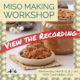 Miso Making Workshop