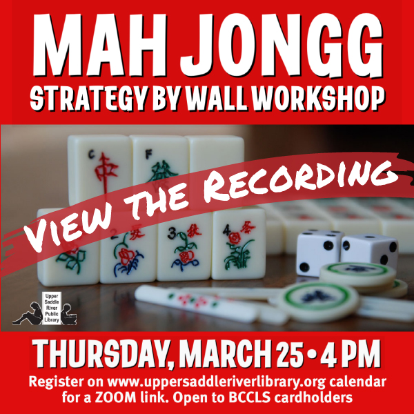 Mah Jongg Strategy By Wall Workshop Upper Saddle River Library