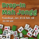 Drop-In Mah Jongg