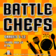 Battle Chefs