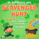Drop-In St. Patrick’s Day Scavenger Hunt