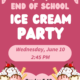 End of Year Ice Cream Party