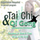 Tai Chi and Qi Gong